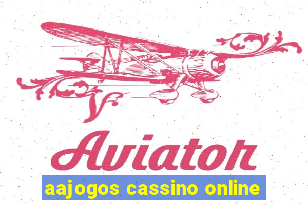 aajogos cassino online